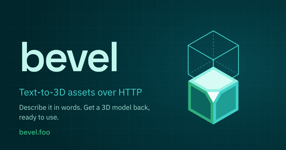 bevel: text-to-3D assets over HTTP